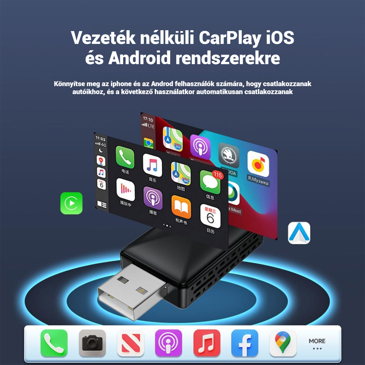 CarPlay, USB stick vezeték nélküli autós csatlakozáshoz Apple CarPlay és Android Auto használatával